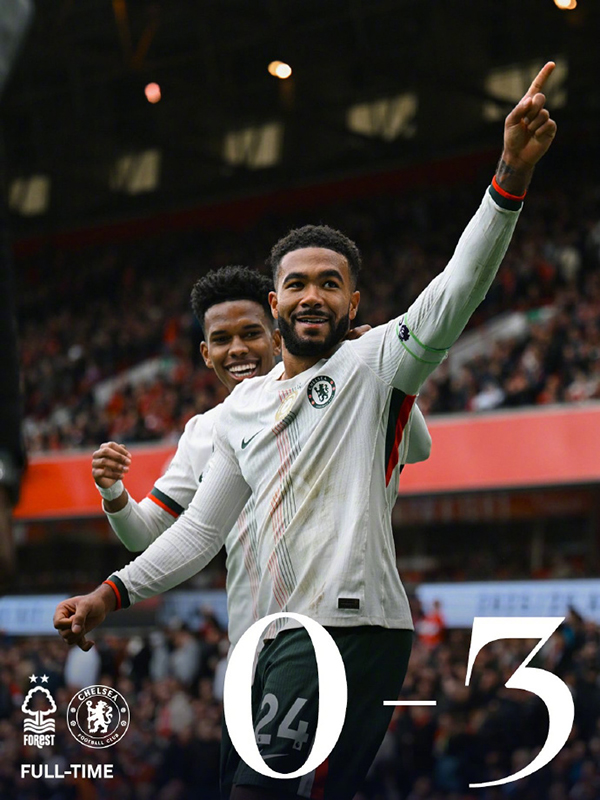 英超：切尔西3-0森林 内托詹姆斯传射 阿昌庞建功